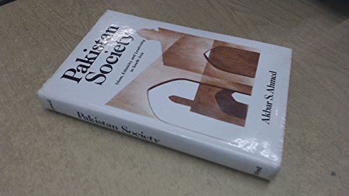 Book Pakistan Society: Islam, Ethnicity and Leadership in South Asia free