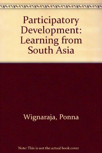 Book Participatory Development: Learning From South Asia free