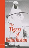Book The Tigers of Baluchistan free