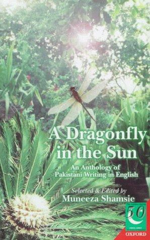 Book A Dragonfly in the Sun: An Anthology of Pakistani Writing in English (Jubilee Series) free