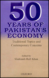 Book Fifty Years of Pakistan's Economy: Traditional Topics and Contemporary Concerns (Jubilee) free