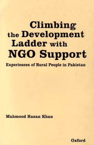 Book Climbing The Development Ladder With Ngo Support: Experiences Of Rural People In Pakistan free