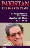 Book Pakistan: The Barren Years: The Viewpoint Editorials And Columns Of Mazhar Ali Khan 1975-1992 free