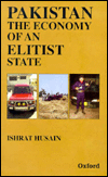 Book Pakistan: The Economy of an Elitist State free