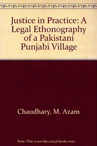 Book Justice in Practice: Legal Ethnography of a Pakistani Punjabi Village free