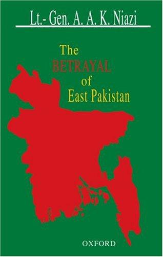 Book The Betrayal of East Pakistan free