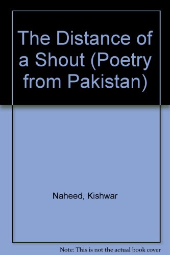 Book The Distance Of A Shout (poetry From Pakistan) free