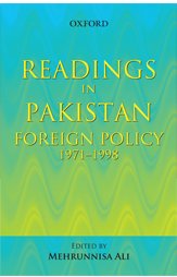 Book Readings in Pakistan foreign policy, 1971-1978 free