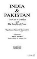 Book India and Pakistan: The Cost of Conflict and the Benefits of Peace free