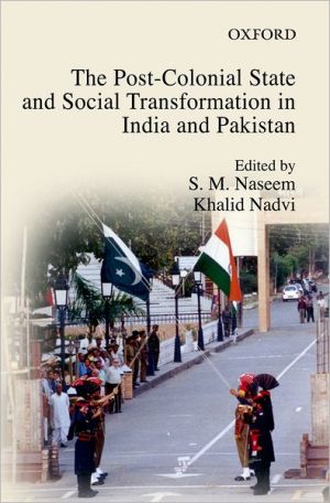 Book The Post-colonial State And Social Transformation In India And Pakistan free