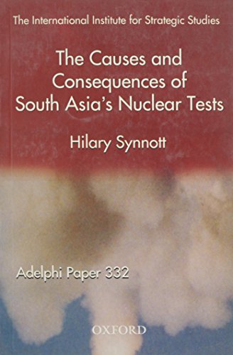 Book The Causes And Consequences Of South Asia's Nuclear Tests: Adelphi Paper 332. free