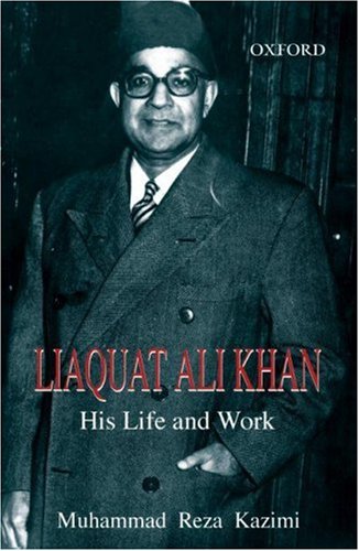 Book Liaquat Ali Khan: His Life And Work free