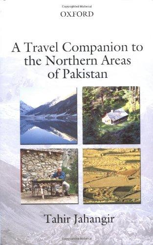 Book A Travel Companion To The Northern Areas Of Pakistan free