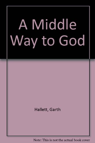 Book A Middle Way to God free