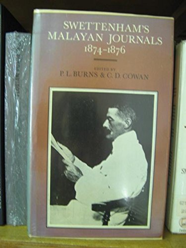 Book Sir Frank Swettenham's Malayan journals, 1874-1876 (Oxford in Asia historical reprints) free