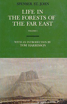 Book Life In The Forests Of The Far East. Volume 1 [of 2] free