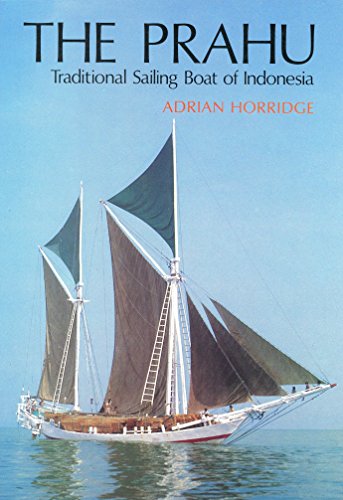 Book The Prahu: Traditional Sailing Boat of Indonesia free