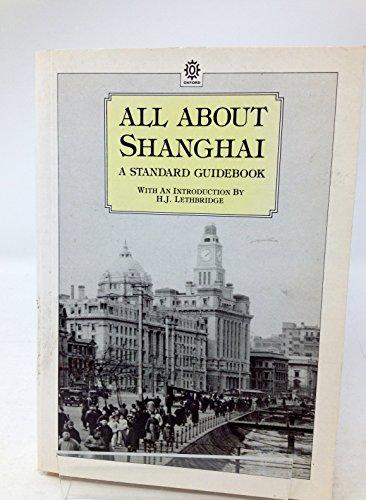 Book All About Shanghai: A Standard Guidebook (Oxford in Asia Paperbacks) free