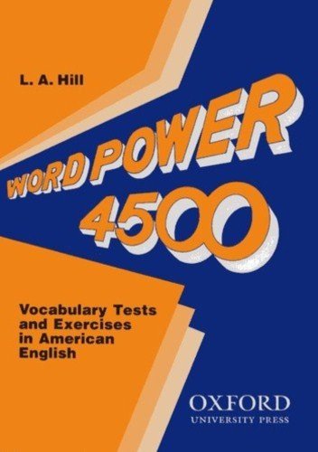 Book WORD POWER 4500: VOCABULARY TESTS AND EXERCISES IN AMERICAN ENGLISH. free