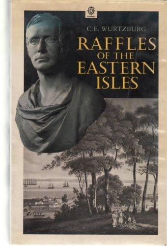 Book Raffles Of The Eastern Isles free