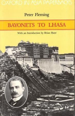 Book Bayonets To Lhasa (oxford In Asia Paperbacks) free