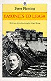 Book Bayonets to Lhasa: The First Full Account of the British Invasion of the Tibet in 1904 (Oxford paperbacks) free