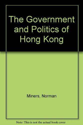Book The Government And Politics Of Hong Kong free