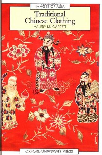 Book Traditional Chinese Clothing: In Hong Kong And South China, 1840-1980 (images Of Asia) free
