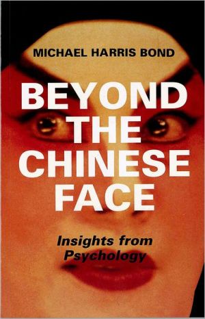 Book Beyond the Chinese Face: Insights from Psychology free