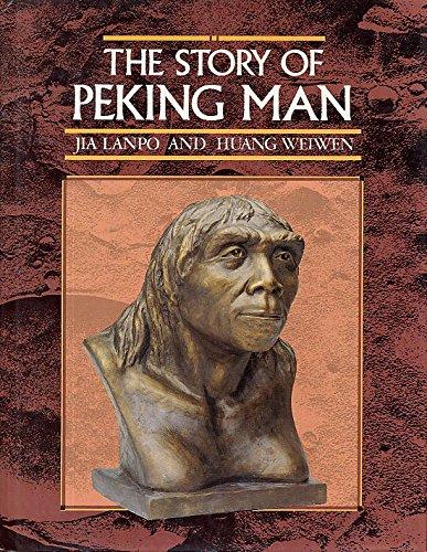 Book The Story of Peking Man: From Archaeology to Mystery free