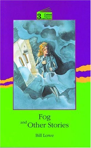 Book New Oxford Progressive English Readers 3. Fog and Other Stories free