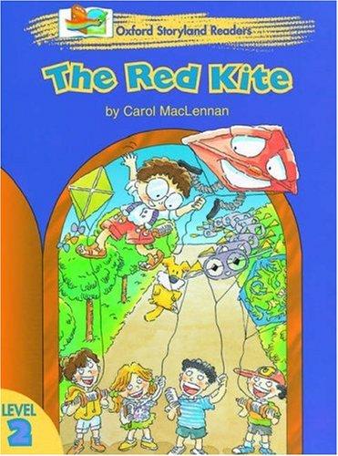 Book Oxford Storyland Readers 2: the Red Kite (Spanish Edition) free