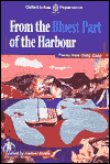 Book From the Bluest Part of the Harbour: Poems from Hong Kong (Oxford in Asia Paperbacks) free