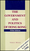 Book The Government and Politics of Hong Kong: With Updated Additions for the mid-1990s free
