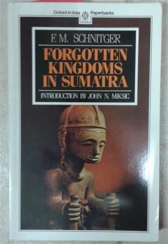 Book Forgotten Kingdoms In Sumatra (oxford In Asia Paperbacks) free