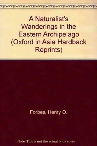 Book A Naturalist's Wanderings In The Eastern Archipelago free