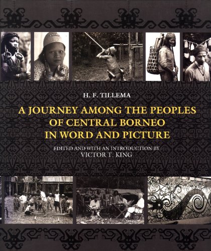 Book A Journey Among the Peoples of Central Borneo in Word and Picture free