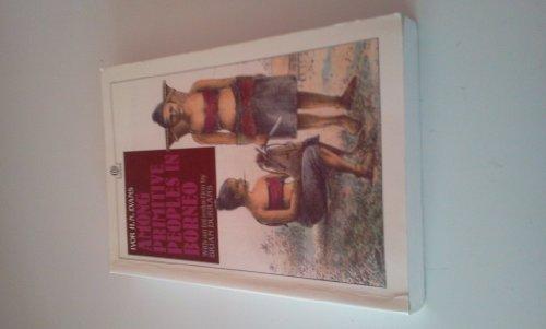 Book Among primitive peoples in Borneo: A description of the lives, habits & customs of the piratical head-hunters of North Borneo free