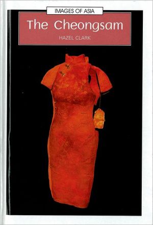 Book The Cheongsam (Images of Asia) free