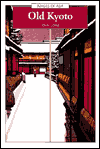 Book Old Kyoto: A Short Social History (Images of Asia) free