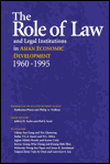 Book The Role Of Law And Legal Institutions In Asian Economic Development, 1960-1995 free