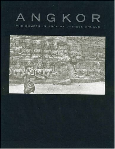 Book Angkor: The Khmers in Ancient Chinese Annals free