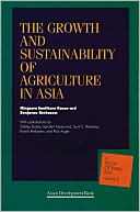Book The Growth and Sustainability of Agriculture in Asia (A Study of Rural Asia, Volume 2) (A Study of Rural Asia, Vol. 2) free