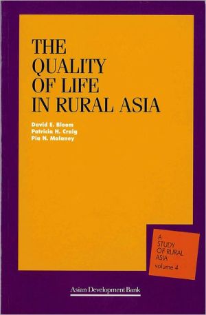 Book The Quality of Life in Rural Asia (A Study of Rural Asia, Volume 4) (A Study of Rural Asia, Vol. 4) free