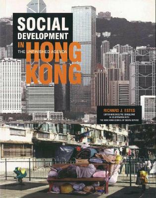 Book Social Development in Hong Kong: The Unfinished Agenda free