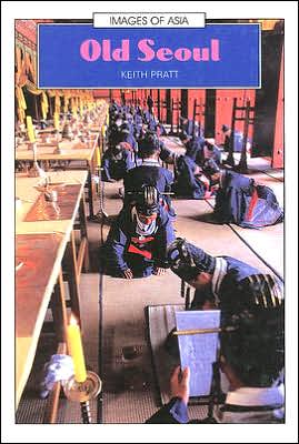 Book Old Seoul (Images of Asia) free