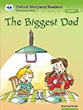 Book Oxford Storyland Readers 7. The Biggest Dad (Spanish Edition) free