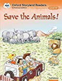 Book Oxford Storyland Readers 10. Save the Animals! (Spanish Edition) free