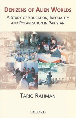 Book Denizens of Alien Worlds: A Study of Education, Inequality and Polarization in Pakistan free