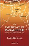 Book The Emergence of Bangladesh: Volume 2: The Rise of Bengali Nationalism, 1958-1971 free